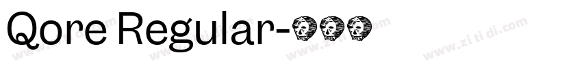 Qore Regular字体转换